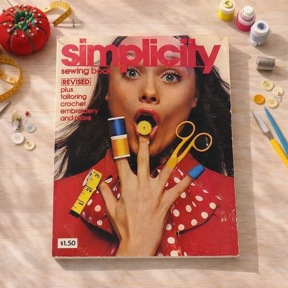 Simplicity Sewing Book Revised Edition 1970s Sewing Tailoring Embroidery Crochet